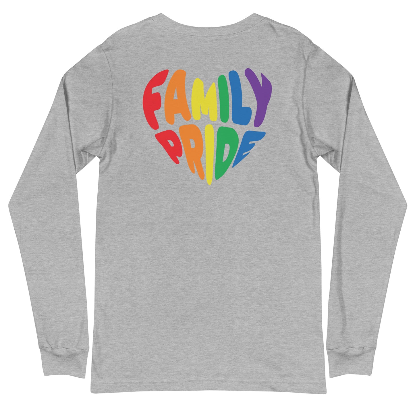 Family Pride Heart Longsleeve Tee (Double-Sided Print)