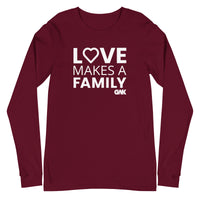 Love Makes a Family Longsleeve T-Shirt