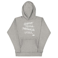 Adoptive, Foster, Biological, FATHER Hoodie