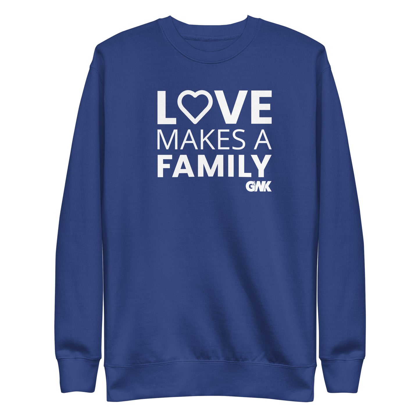 Love Makes A Family Crewneck Sweatshirt