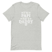I'm Papi He's Daddy (Stars) T-Shirt