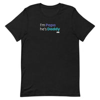 I'm Papa He's Daddy T-Shirt
