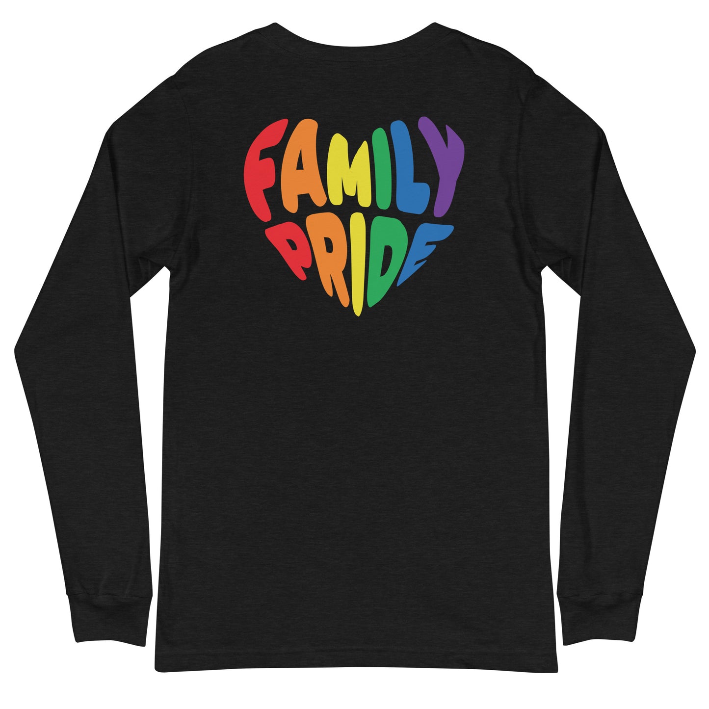 Family Pride Heart Longsleeve Tee (Double-Sided Print)