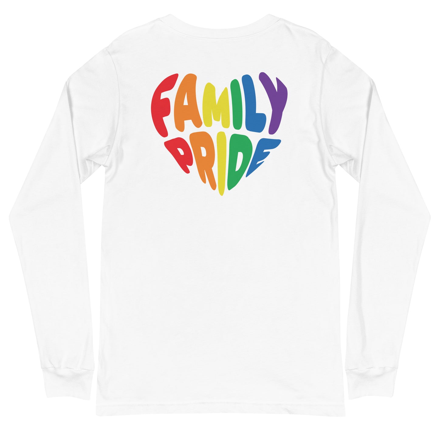 Family Pride Heart Longsleeve Tee (Double-Sided Print)