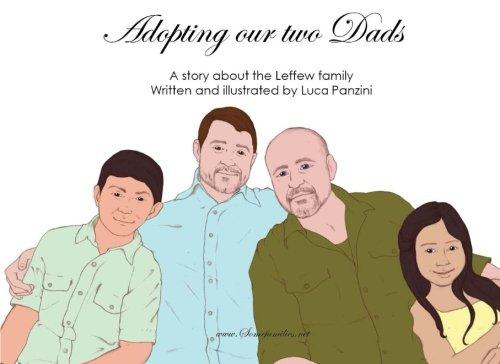 Adopting our two Dads: A story about the Leffew family (Somefamilies) (Volume 3)