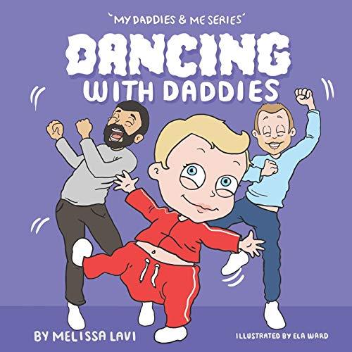DANCING WITH DADDIES (MY DADDIES & ME)