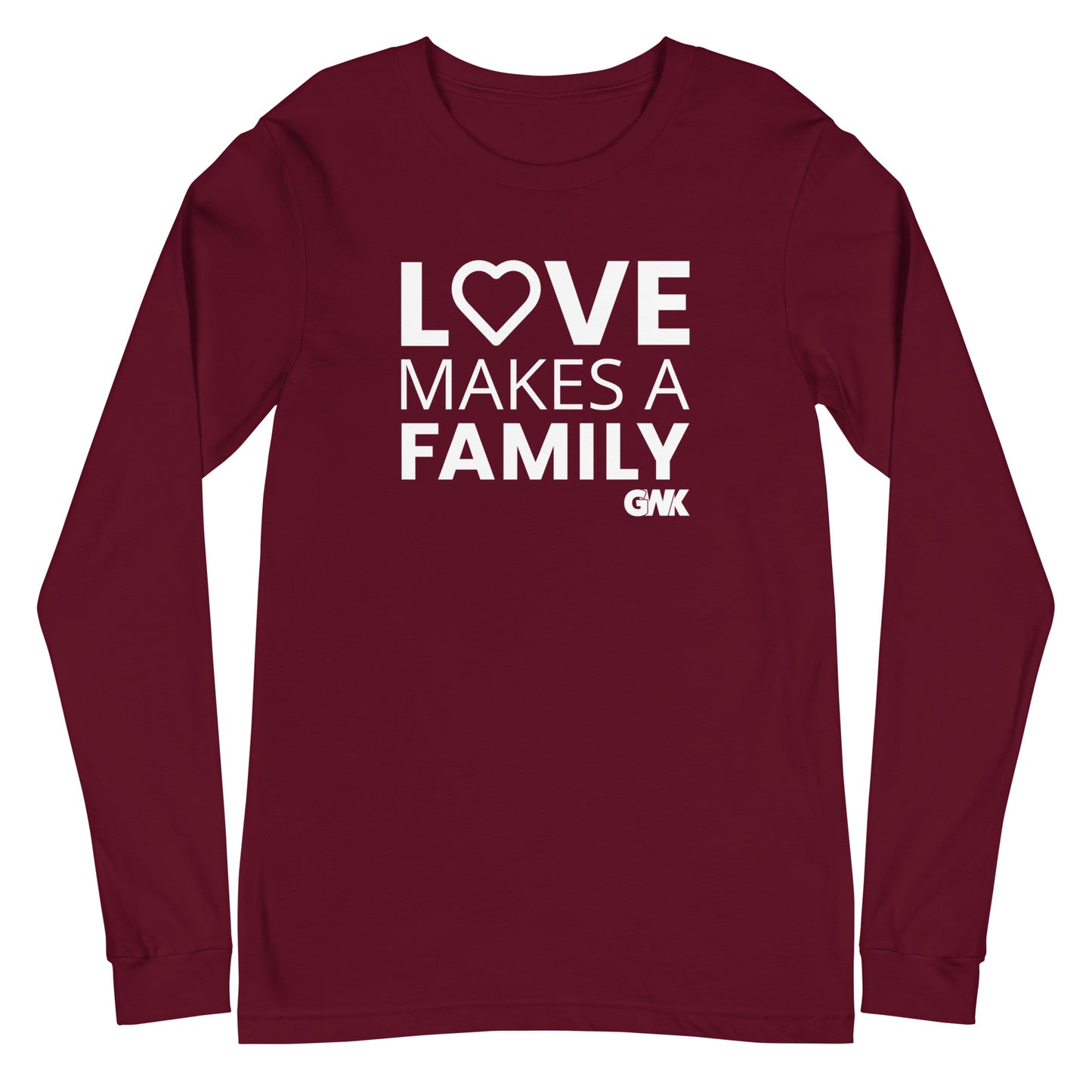 Love Makes a Family Longsleeve T-Shirt