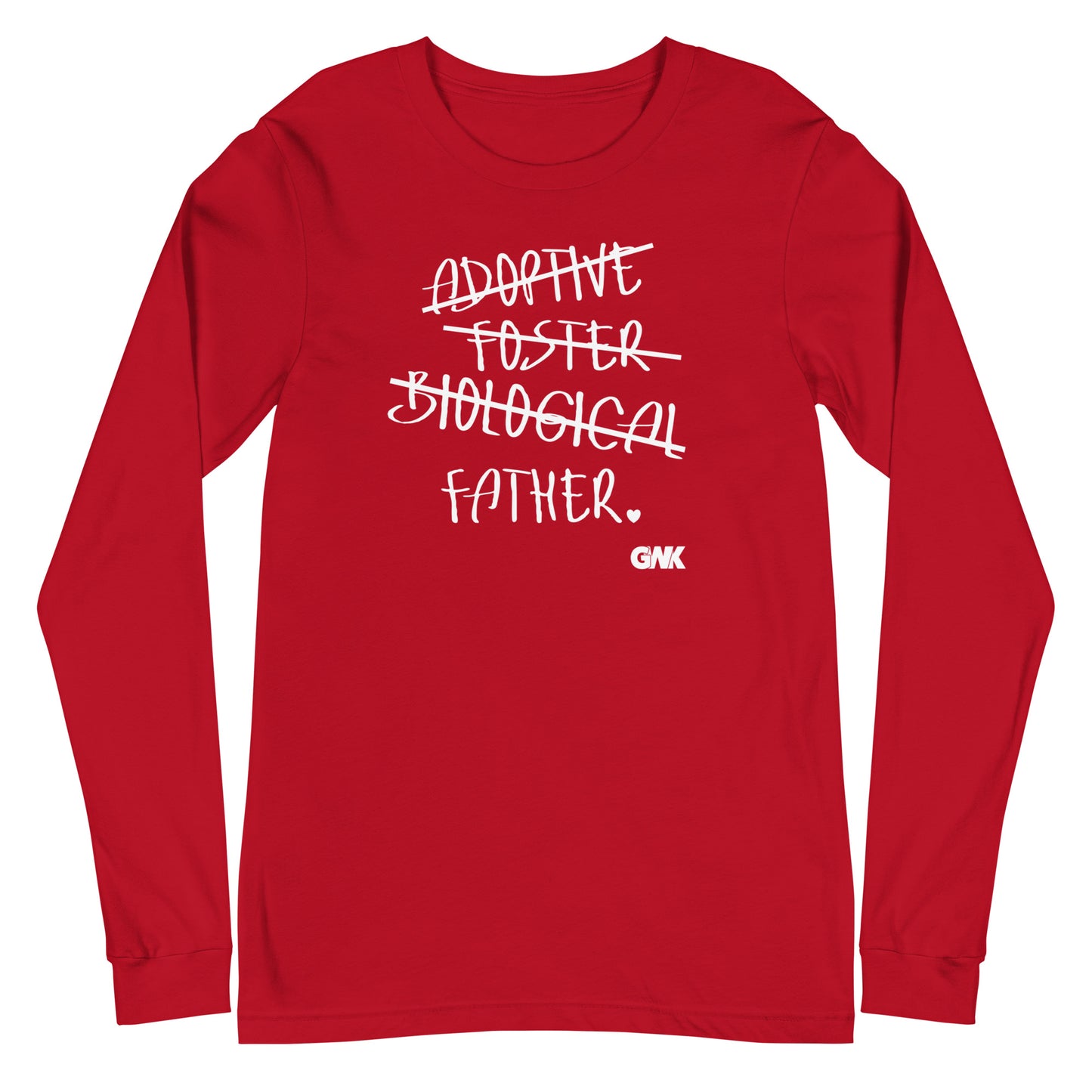 Adoptive, Foster, Biological, FATHER Longsleeve T-Shirt