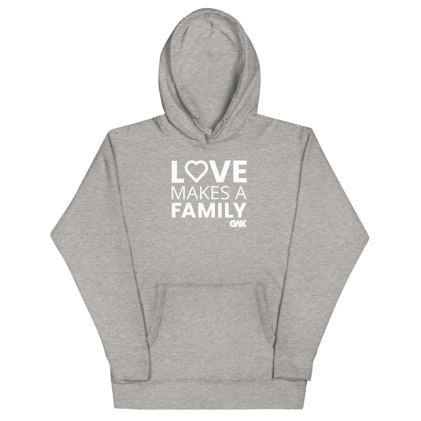 Love Makes a Family Hoodie