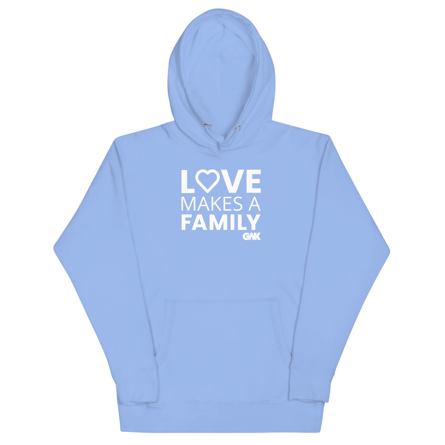 Love Makes a Family Hoodie