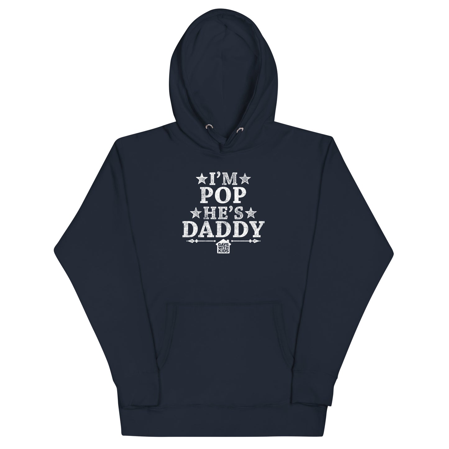 I'm Pop He's Daddy (Stars) Hoodie