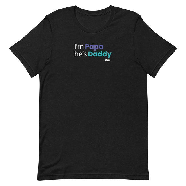 I'm Papa He's Daddy T-Shirt
