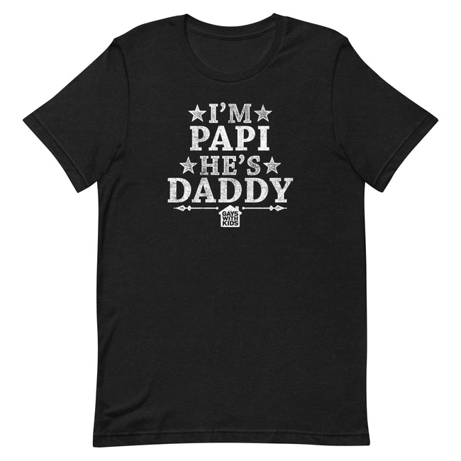 I'm Papi He's Daddy (Stars) T-Shirt
