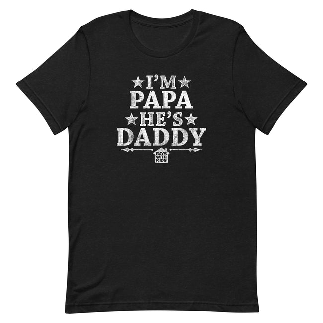 I'm Papa He's Daddy (Stars) T-Shirt